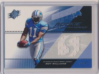    Roy Williams 2004 SPx Rookie Swatch Supremacy
