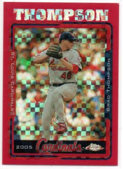 2005 Topps Chrome Update Thompson, Brad - Red Xfractors
