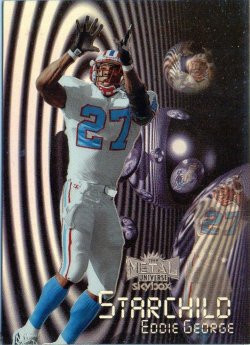 1999 Skybox Metal Universe Starchild Eddie George