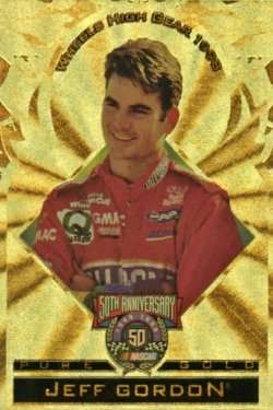 1998 Press Pass Wheels High Gear Pure Gold Jeff Gordon