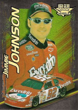 2002 Press Pass Wheels High Gear (First Gear Foil) Rookie Card Jimmie Johnson