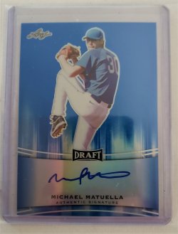 2015  Leaf Metal Draft (Blue Prismatic): Michael Matuella