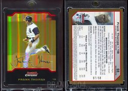 2004   Bowman Chrome Gold Refractors Frank Thomas