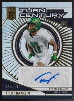 2024  Elite Turn Of The Century Autographs Troy Franklin