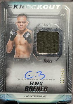 2024 Topps Knockout UFC Elves Brener Rookie Knockout Autograph Relics