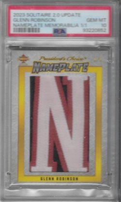 2023 Presidents Choice Solitaire 2.0 Update Nameplate Memorabilia Glenn Robinson "N" #ed 1/1