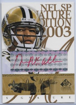 2003 Upper Deck SP Signature Edition Deuce McAllister SP Signature Red Ink Autograph