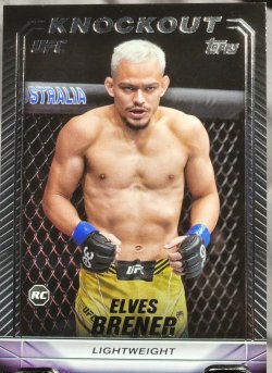 2024 Topps Knockout UFC Elves Brener Rookie