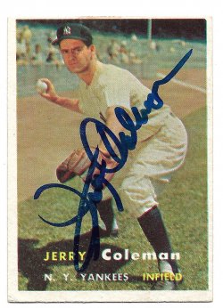 1957 Topps  Jerry Coleman purchased $13