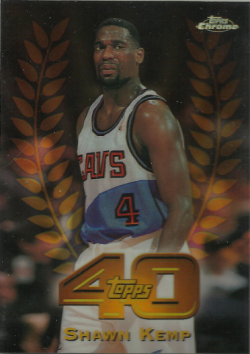 1997 Topps Chrome Shawn Kemp Topps 40 Refractor