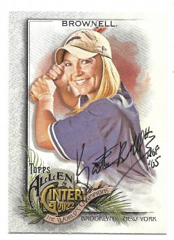 2022 Topps A&G TTM Kate Brownell 5/10/25