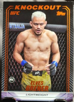 2024 Topps Knockout UFC Elves Brener Rookie