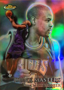 1999-00  Finest Dunk Masters Refractors Chris Webber #ed 76/150