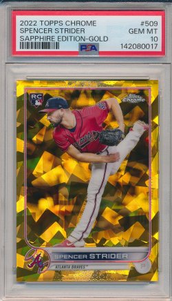    Spencer Strider 2022 Topps Chrome Sapphire Gold Refractor RC /50 PSA 10