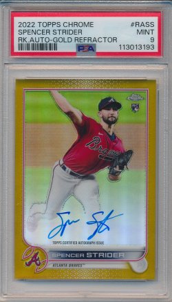    Spencer Strider 2022 Topps Chrome Rookie Autographs Gold Refractor /50 PSA 9