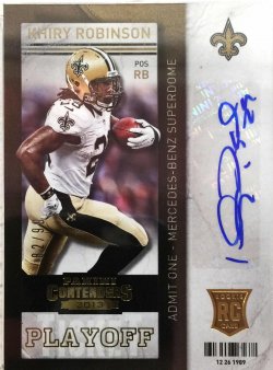 2013  Playoff Contenders Khiry Robinson Playoff Ticket