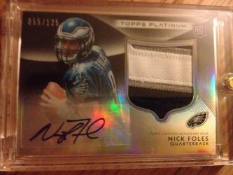 2012 Topps Platinum Nick Foles Platinum 2012 Sick Patch Auto /125