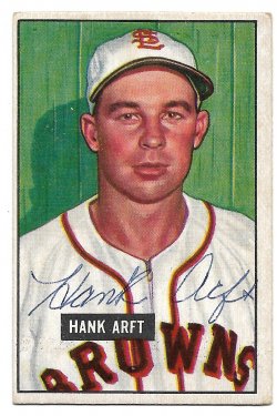 1951 Bowman  1951 Bowman Hank Arft 6/4/22