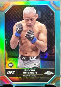 2024 Topps Chrome UFC Elves Brener Rookie Aqua Refractors