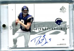 2001 Upper Deck SP Authentic Drew Brees Sign of the Times