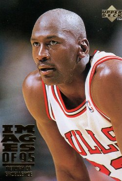 1995 Upper Deck Upper Deck Michael Jordan Images of 95 Return of Excellence
