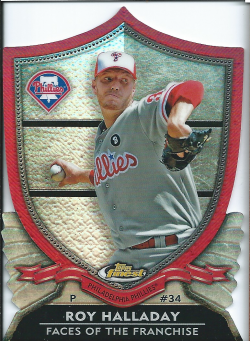 2012 Topps Finest Roy Halladay Faces of the Franchise Die Cut