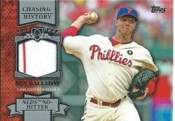 2013 Topps Series 1  Roy Halladay Chasing History Game Used Relic 