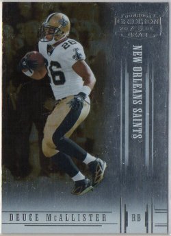 Deuce McAllister # 26 New Orleans Saints RB College:Ole Miss