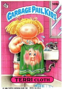 1986 Topps Garbage Pail Kids Terri Cloth