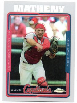 2005 Topps Chrome Matheny, Mike - Refractor