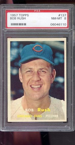 1957 Topps  Bob Rush