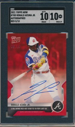    Ronald Acuna 2021 Topps Now Autographs Red /10 SGC 10/10