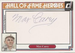 2015  Custom Hall of Fame Heroes Autographs Max Carey