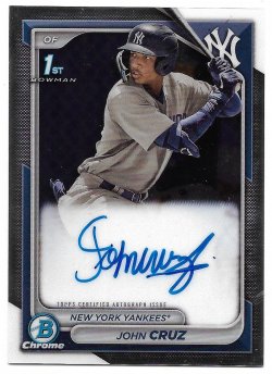 2024 Bowman Chrome John Cruz 10/25/24