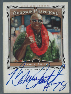    2013 Goodwin Champions Bruce Smith Autograph