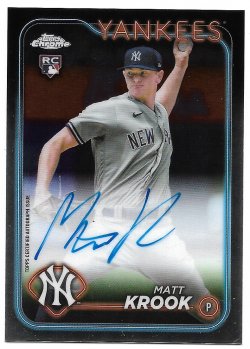 2024 Topps Chrome Yankees Matt Krook 10/28/24