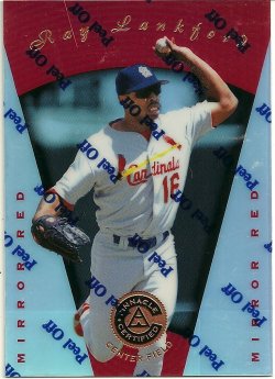 1997  Pinnacle Certified Mirror Red Ray Lankford