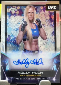 2024 Topps Chrome UFC Holly Holm UFC Signatures