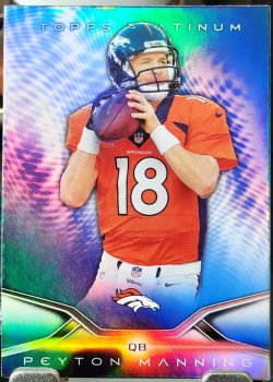 2014 Topps Platinum Peyton Manning Blue Refractor